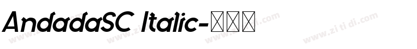 AndadaSC Italic字体转换